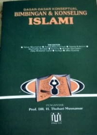 Dasar dasar konseptual bimbingan dan konseling islami