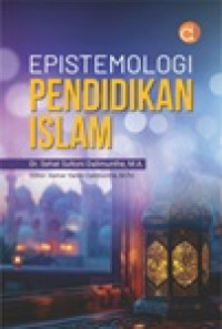 Epistemologi pendidikan islam