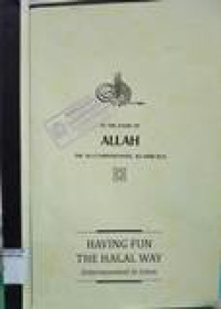 Having fun the halal way: entertainment in islam