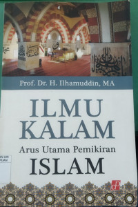 Ilmu kalam: arus utama pemikiran islam