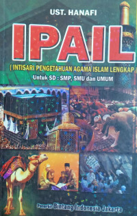 IPAIL: Intisari pengetahuan agama islam lengkap