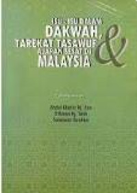 Isu-isu dalam dakwah, tarekat tasawuf ajaran sesat di Malaysia