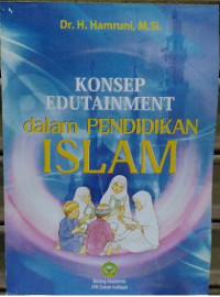 Konsep edutaiment dalam pendidikan islam