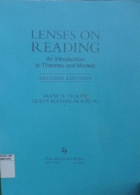 Lenses on reading an introduction to theories and models