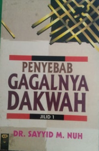 Penyebab gagalnya dakwah