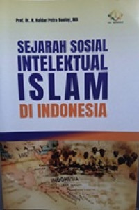 Image of Sejarah sosial intelektual islam di Indonesia