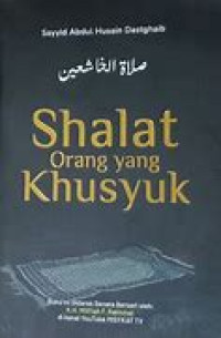 Shalat orang yang khusyuk