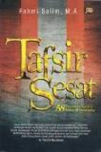 Tafsir sesat: 58 essai kritis wacana