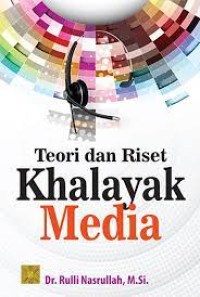 Teori dan riset khalayak media