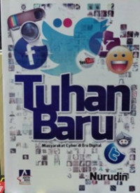 Tuhan baru masyarakat cyber di era digital