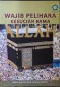 Wajib pelihara kesucian nama Allah