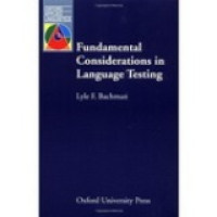 Fundamental considerations in language testing