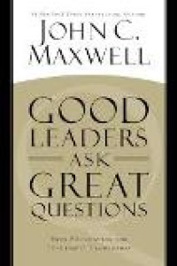 Good leaders ask great questions