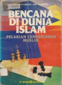 Bencara di dunia islam: pelarian cendekiawan muslim