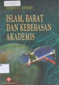 Islam, Barat dan kebebasan akademis