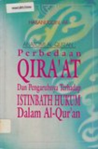 Perbedaan QIRA'AT dan Pengaruhnya Terhadap ISTINBATH HUKUM Dalam Al-Qur'an