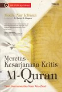 Meretas kesarjanaan kritis al-qur'an