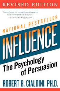 Influence : the psychology of persuasion