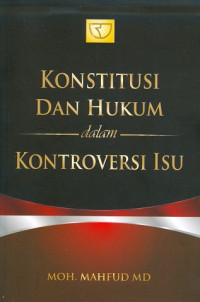 Konstitusi dan hukum dalam kontroversi isu