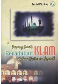 Pasang surut peradaban islam dalam lintas sejarah