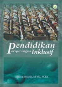 Pendidikan berparadigma inklusif