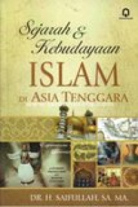 Sejarah dan kebudayaan Islam di Asia Tenggara