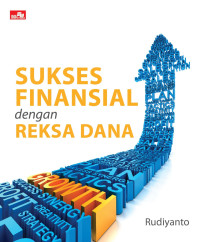 Sukses financial dengan reksa dana