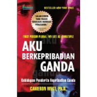 Aku berkepribadian ganda: Kehidupan penderita kepribadian ganda