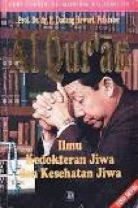 Al-qur'an ilmu kedokteran jiwa dan kesehatan jiwa