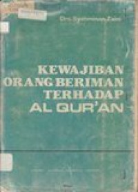 Image of Kewajiban orang beriman terhadap Al-Qur'an