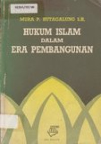 Hukum islam dalam era pembangunan