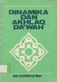 Dinamika dan akhlaq da'wah