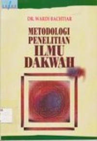 Metodologi penelitian ilmu dakwah