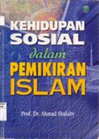 Kehidupan sosial dalam pemikiran islam