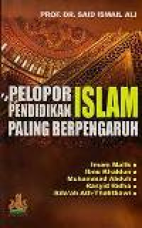 Pelopor pendidikan islam paling berpengaruh