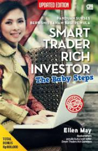 Smart treder rich investor : the baby steps