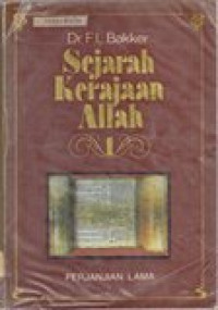 Sejarah Kerajaan Allah 1