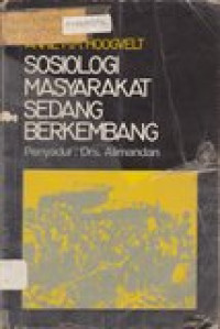 Sosiologi masyarakat  sedang berkembang