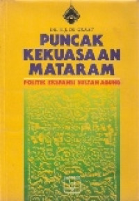 Puncak kekuasaan Mataram: politik ekspansi sultan agung