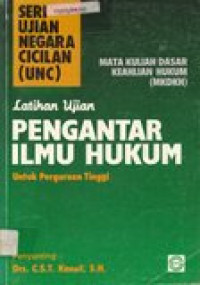 Latihan ujian pengantar ilmu hukum untuk Perguruan Tinggi