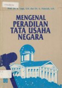 Mengenal peradilan tata usaha negara