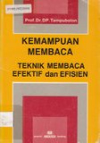 Kemampuan membaca teknik membaca efisien, dan efektif