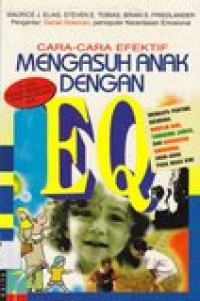 Cara-Cara Mengasuh Anak Dengan EQ