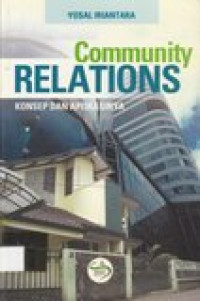 Community relations: konsep dan aplikasinya