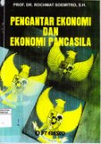 Pengantar ekonomi dan ekonomi pancasila