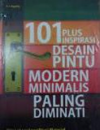 Seratus satu plus inspirasi desain pintu modern minimalis paling diminati