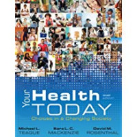 Your health today: choices in a changing society