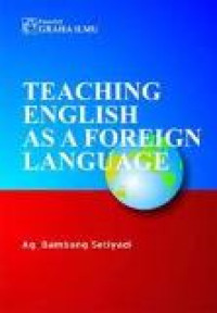 Teaching english as a foreign language