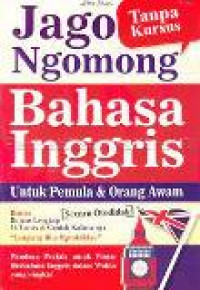 Jago ngomong bahasa inggris