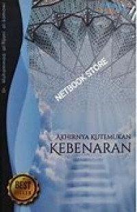 Akhirnya kutemukan kebenaran: kisah pencarian spiritual